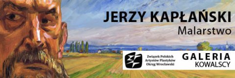 Jerzy Kapłański – „Malarstwo”