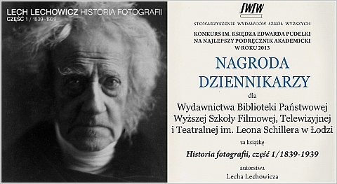 Lechowicz Lech - Historia fotografii, 1839-1939
