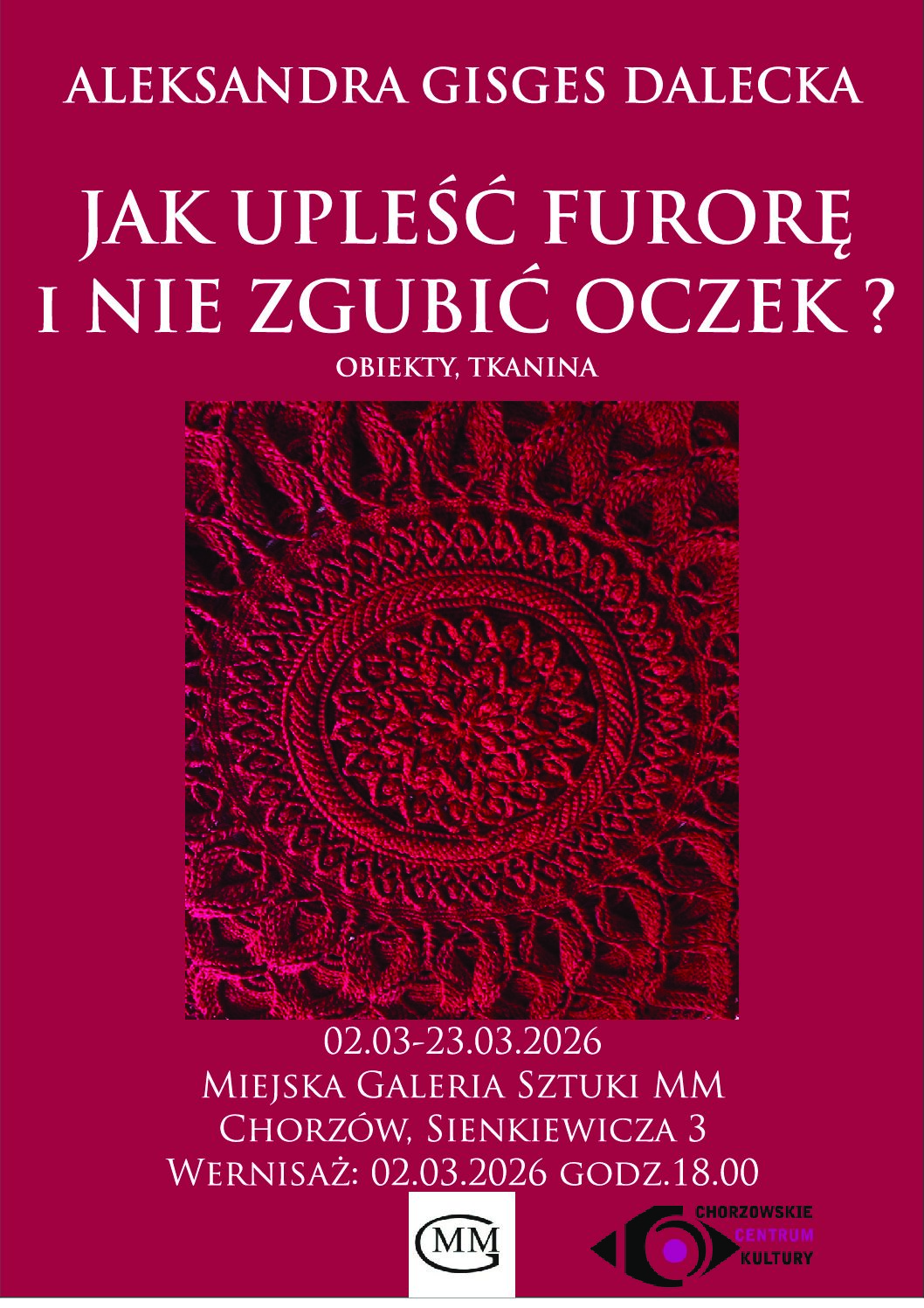 Aleksandra Gisges-Dalecka | JAK UPLEŚĆ FURORĘ I NIE ZGUBIĆ OCZEK?