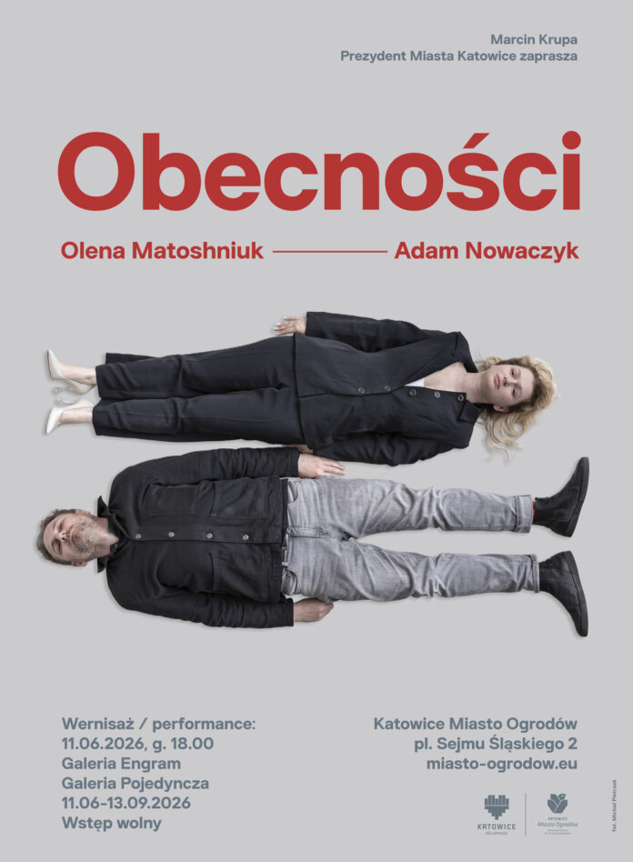 Olena Matoshniuk Adam Nowaczyk OBECNOŚCI plakat